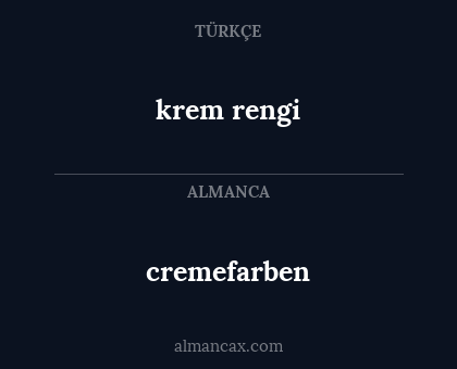 cremefarben - krem rengi
