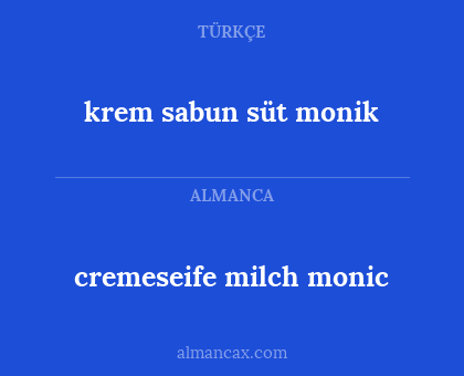 krem sabun süt monik - cremeseife milch monic