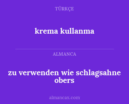 zu verwenden wie schlagsahne obers - krema kullanma