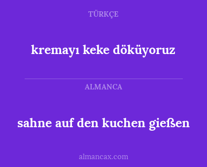 sahne auf den kuchen gießen - kremayı keke döküyoruz