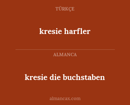 kresie harfler - kresie die buchstaben