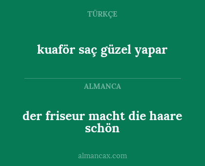 der friseur macht die haare schön - kuaför saç güzel yapar