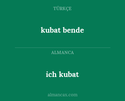 ich kubat - kubat bende