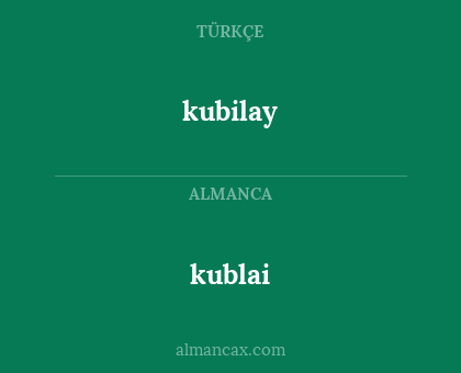 kubilay - kublai