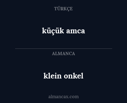 klein onkel - küçük amca