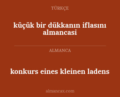 konkurs eines kleinen ladens - küçük bir dükkanın iflasını almancasi