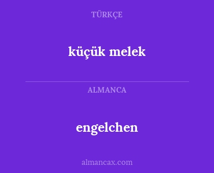 engelchen - küçük melek