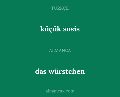 das würstchen - küçük sosis