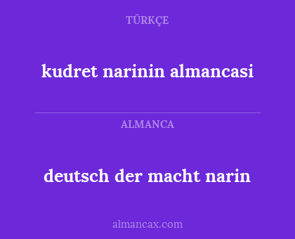 kudret narinin almancasi - deutsch der macht narin
