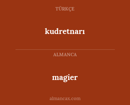 magier - kudretnarı