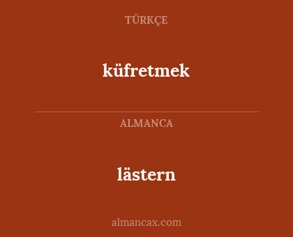 lästern - küfretmek