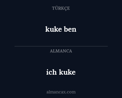 ich kuke - kuke ben