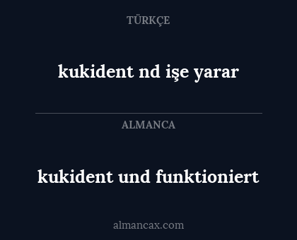 kukident nd işe yarar - kukident und funktioniert