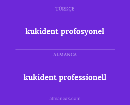 kukident profosyonel - kukident professionell