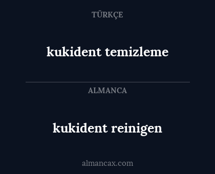 kukident temizleme - kukident reinigen