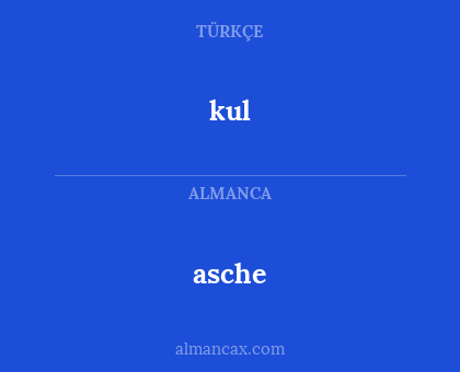 kul - asche