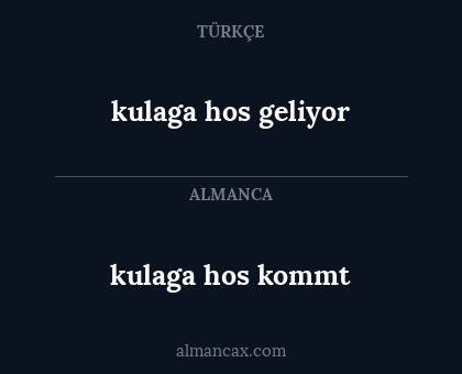 kulaga hos geliyor - kulaga hos kommt