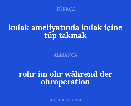 kulak ameliyatında kulak içine tüp takmak - rohr im ohr während der ohroperation