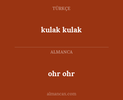 ohr ohr - kulak kulak