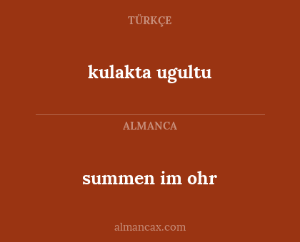 summen im ohr - kulakta ugultu