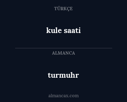 turmuhr - kule saati