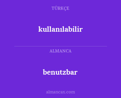 benutzbar - kullanılabilir