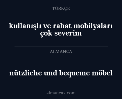nützliche und bequeme möbel - kullanışlı ve rahat mobilyaları çok severim