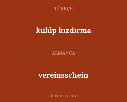kulüp kızdırma - vereinsschein