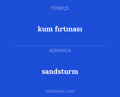 sandsturm - kum fırtınası