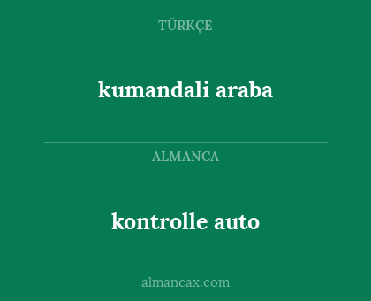 kumandali araba - kontrolle auto
