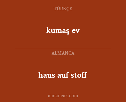 kumaş ev - haus auf stoff