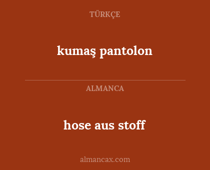 hose aus stoff - kumaş pantolon