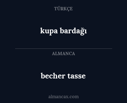 becher tasse - kupa bardağı