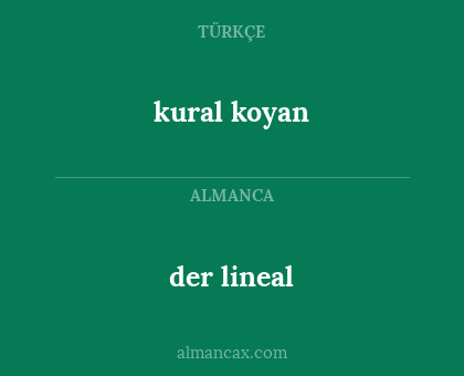 der lineal - kural koyan