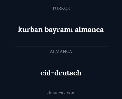 eid-deutsch - kurban bayramı almanca