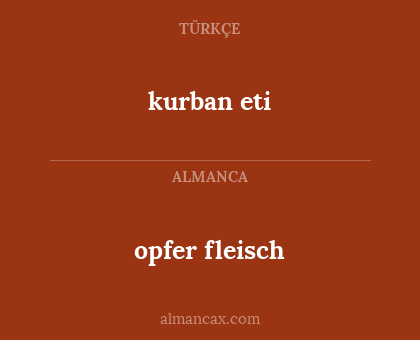 kurban eti - opfer fleisch