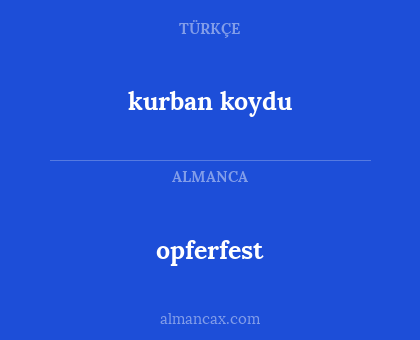 kurban koydu - opferfest