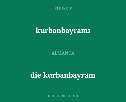 kurbanbayramı - die kurbanbayram