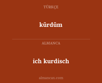ich kurdisch - kürdüm