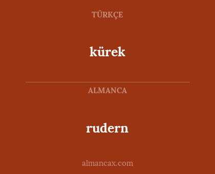 kürek - rudern