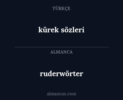 kürek sözleri - ruderwörter