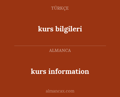 kurs information - kurs bilgileri