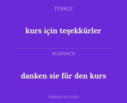 danken sie für den kurs - kurs için teşekkürler