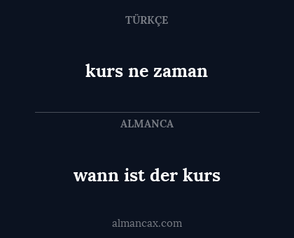 wann ist der kurs - kurs ne zaman