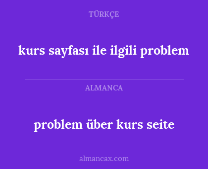 kurs sayfası ile ilgili problem - problem über kurs seite