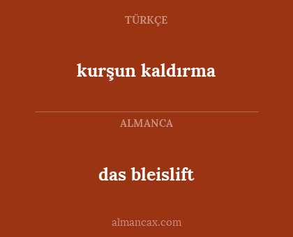 das bleislift - kurşun kaldırma