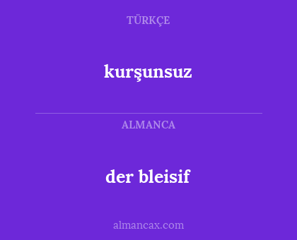 der bleisif - kurşunsuz