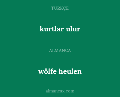 kurtlar ulur - wölfe heulen