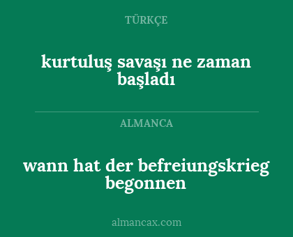 kurtuluş savaşı ne zaman başladı - wann hat der befreiungskrieg begonnen
