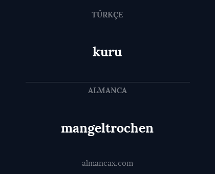 mangeltrochen - kuru